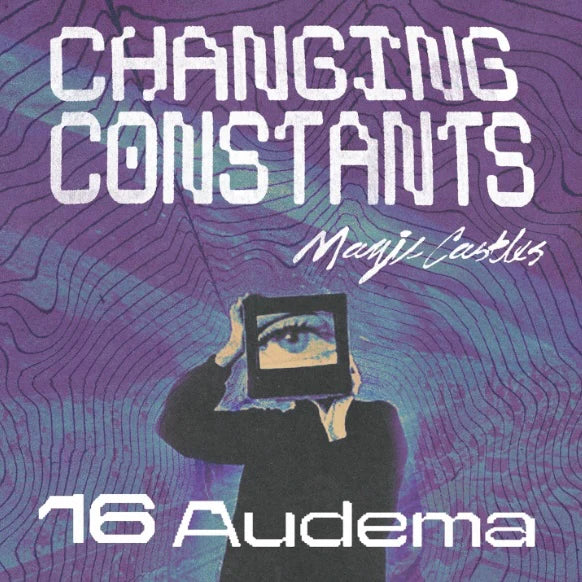 Changing Constants 16 Audema